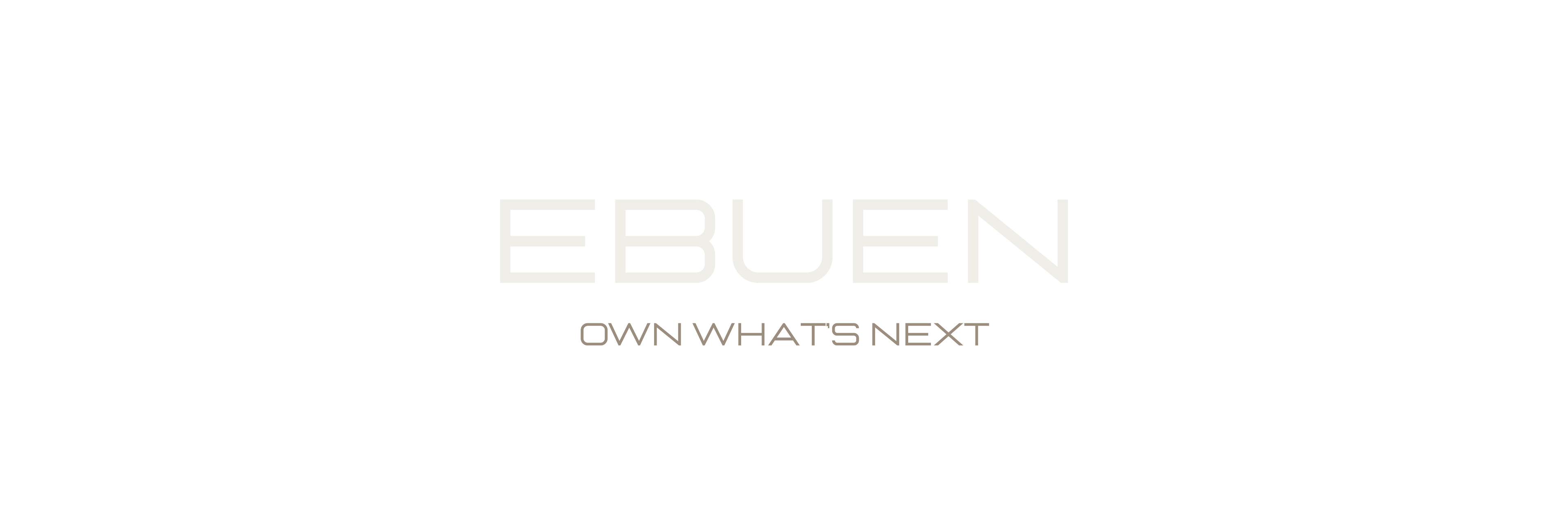 Ebuen Group Ebuen Group. Own What's Next.